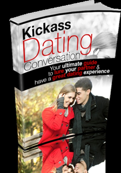 Product picture Ebook on Dating - Kick Ass Dating Conversations